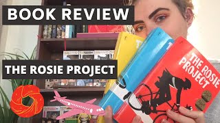 The Rosie Project Book Review *SPOILERS*