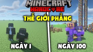 MÌNH CÙNG KiraMC SINH TỒN 100 NGÀY TRONG MINECRAFT THẾ GIỚI MẶT PHẲNG  SIÊU KHÓ !!!