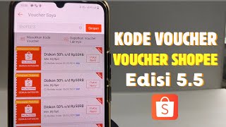 Banjir Kode Voucher Shopee Edisi 5.5 Terbaru 2024