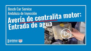 Avería de centralita motor por entrada de agua