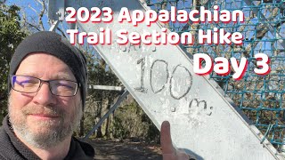 2023 Appalachian Trail Section Hike | Day 3