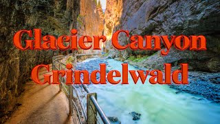 Glacier Canyon Grindelwald- Switzerland - Jungfrau region