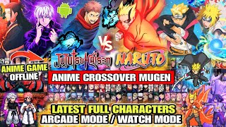 NEW‼️ JUJUTSU KAISEN VS NARUTO STORM MUGEN (LATEST CHARACTERS) Watch Mode Anime Crossover Mugen