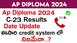 ap diploma c23 results 2024 | ap diploma c23 2024 results date | ap sbtet c23 results 2024