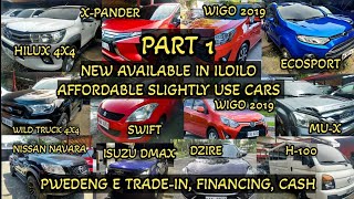 Affordable Slightly use Cars in Iloilo latest update Part 1