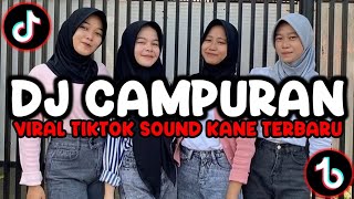 DJ CAMPURAN VIRAL TIKTOK 2023 SOUND KANE JEDAG JEDUG FULL BASS || KUMPULAN DJ TERBARU #fyp