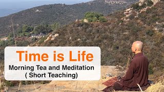 I am Here for Myself | Morning Tea and Meditation (Short Teaching)