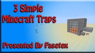 3 Kind Of Simple Minecraft Traps