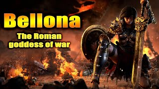 Bellona - The Roman goddess of war