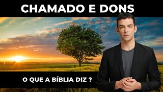 O Chamado e Dons - Descubra Como Servir ao Senhor com Amor