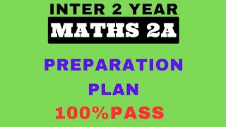 TS INTER 2 YEAR MATHS 2A PREPARATION PLAN|INTER 2YEAR MATHS 2A IMPORTANT QUESTIONS|IPE 2024