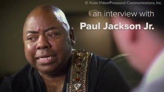 Interview with Paul Jackson Jr. Dec.2015