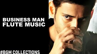 Business Man Flute Music HD l S Thaman l Mahesh Babu l