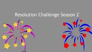 Resolution Challenge Season 2