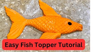 Easy Fish Topper Tutorial / how to make simple fish topper for a cake by Flour n Sugar