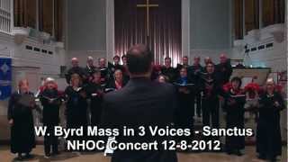 NHOC Concert 12-8-2012:  William Byrd Mass in Three Voices: Sanctus & Benedictus