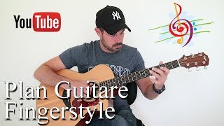 🎸 Plan Guitare : Plan Fingerstyle