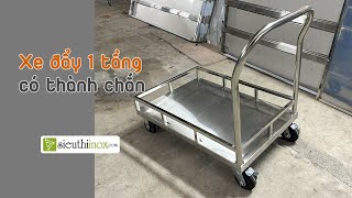 Xe đẩy xoong nồi thực phẩm loại 1 tầng có lan can, 900x600