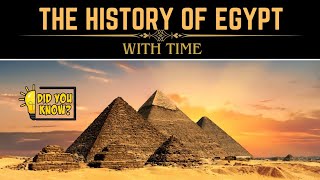 The History of Egypt / A Journey Through Time