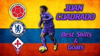 Juan Guillermo Cuadrado ● Dancing Feet ● Skills & Goals ||HD||