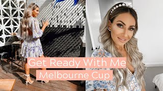 GET READY WITH ME || MELBOURNE CUP