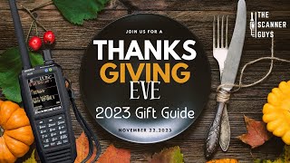 Thanksgiving Eve Police Scanner Holiday Buyer Guide 2023 | November 2023