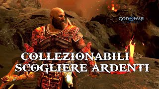 TUTTI I COLLEZIONABILI "SCOGLIERE ARDENTI" -  GOD OF WAR RAGNAROK