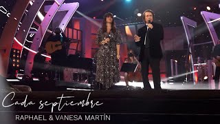 Vanesa Martín, Raphael - Cada Septiembre