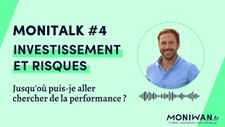 🎧 MoniTalk 4 - Jusqu'où puis-je aller chercher de la performance ?