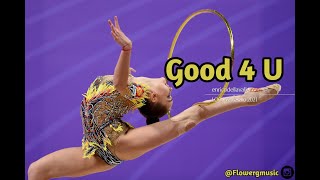 #311 | good 4 u- music rhythmic gymnastics