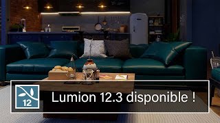 Lumion 12.3 est disponible : découvrez les nouveautés et donnez vie à vos projets !