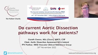 Do Current Aortic Dissection Pathways Work for Patients? Gareth Owens talks to The Vascular Society