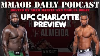 UFC Charlotte: Rozenstruik vs. Almeida Preview MMAOB Daily Podcast For May 8th