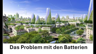 Das Problem mit den Batterien