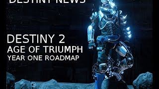 DESTINY NEWS - DESTINY 2 - AGE OF TRIUMPH - Final Year One Roadmap - Destiny (Rise of Iron)