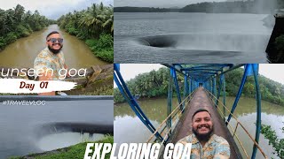 Unseen goa  | Salaulim dam  | Sedolxem bridge | Goa Day 1