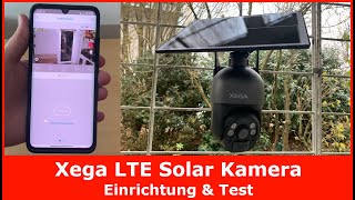 Xega 3G/4G LTE Solar Überwachungskamera || Einrichtung, Montage & Test (2K & kabellos)