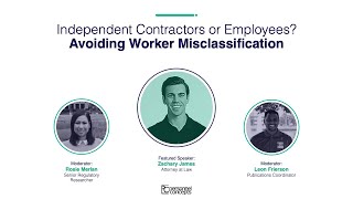 Webinar:  Independent Contractors or Employees? Avoiding Worker Misclassification