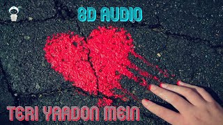 Teri Yaadon Mein | The Killer | 8D Audio ( USE HEADPHONES )