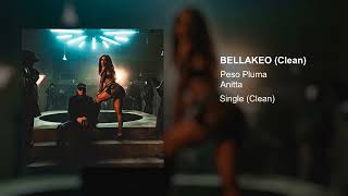 Peso Pluma, Anitta - Bellakeo (Clean Version)