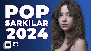 EN İYİ Türkçe Pop Şarkılar 2024 | En Çok Dinlenen 20 Türk Hiti