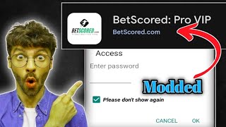 How to Mod Betscored VIP Betting App – Don't Waste Your Money, Avoid Scams!