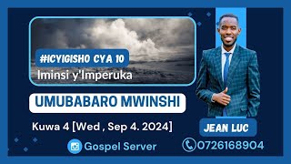 INGINGOYUMUNSI: UMUBABARO MWINSHI || kuwa Kane w'isabato [Wednesday Sep 4.2024]