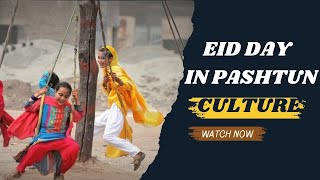 PASHTUN/AFGHAN EID Day Celebration | Eid Celebration in KPK | Village Vlog #pashtun #pashtunculture