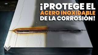 Decapado y Pasivado del Acero Inoxidable ¡Descubre qué es! 🧪