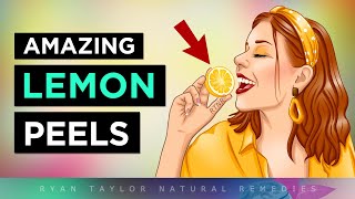 6 Amazing Benefits of Eating LEMON PEELS