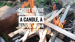 SOTW Challenge: A Candle, A Match, and A Single Stick