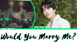 Jung Yong Hwa (ft. Lee Joon, Yoon Doo Joon & Hwang Kwang Hee) - Would You Marry Me? [ROM-IN]