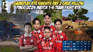 GAMEPLAY BTR KNIGHTS DAY 2 GRUP YELLOW PMGC 2024 - HIGHLIGHT MATCH 1-6