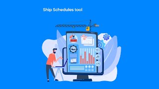 Ship Schedules tool